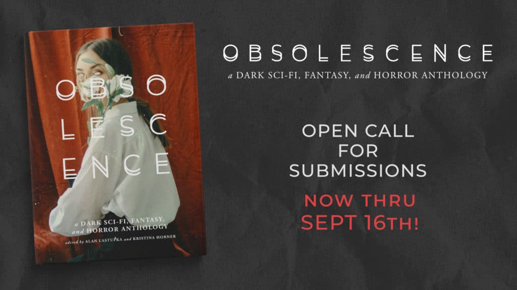 Open Call for Submissions OBSOLESCENCE Anthology