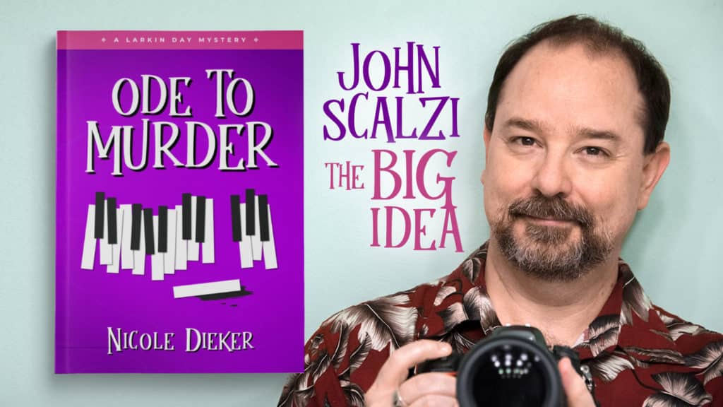 Ode to Murder featured on John Scalzi's Big Idea