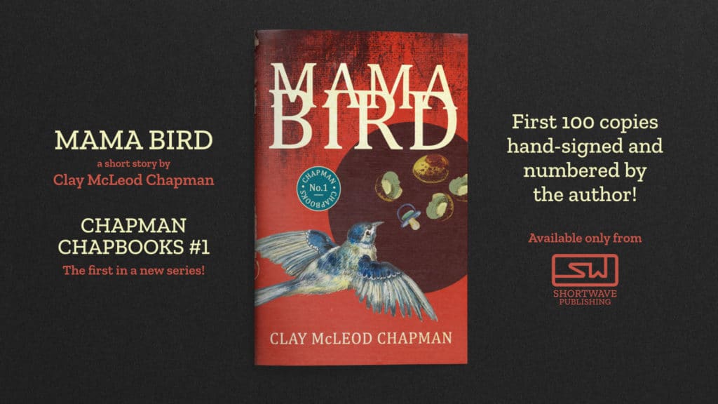 New Title Announcement - Mama Bird and the Chapman Chapbooks