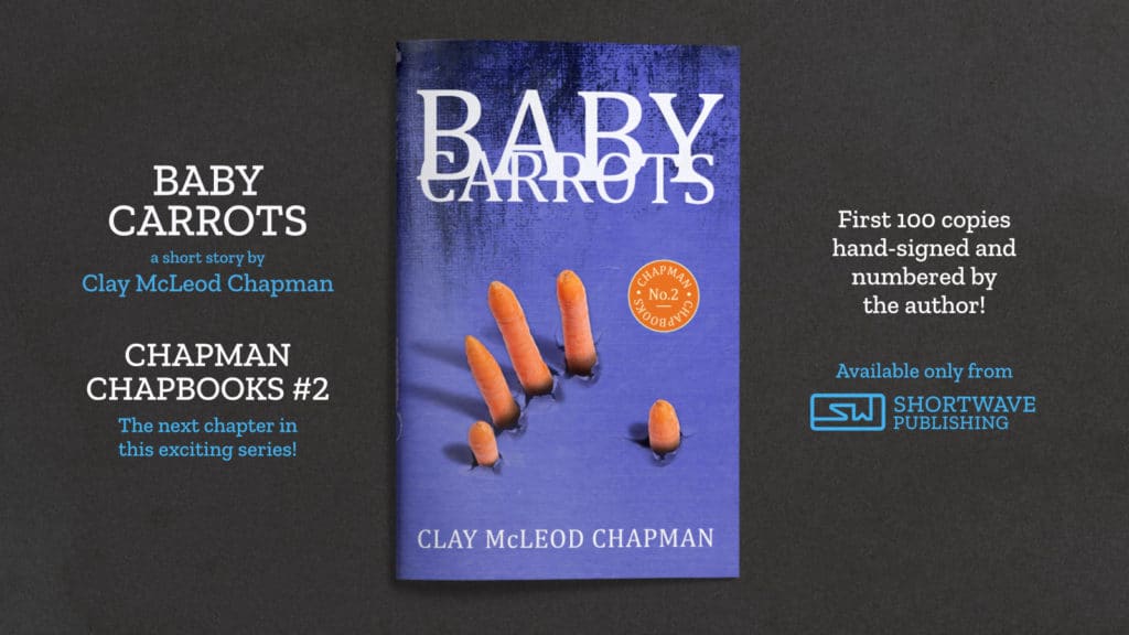 New Title Announcement - BABY CARROTS Chapman Chapbooks 2