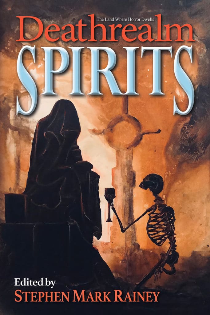 Deathrealm Spirits - Stephen Mark Rainey