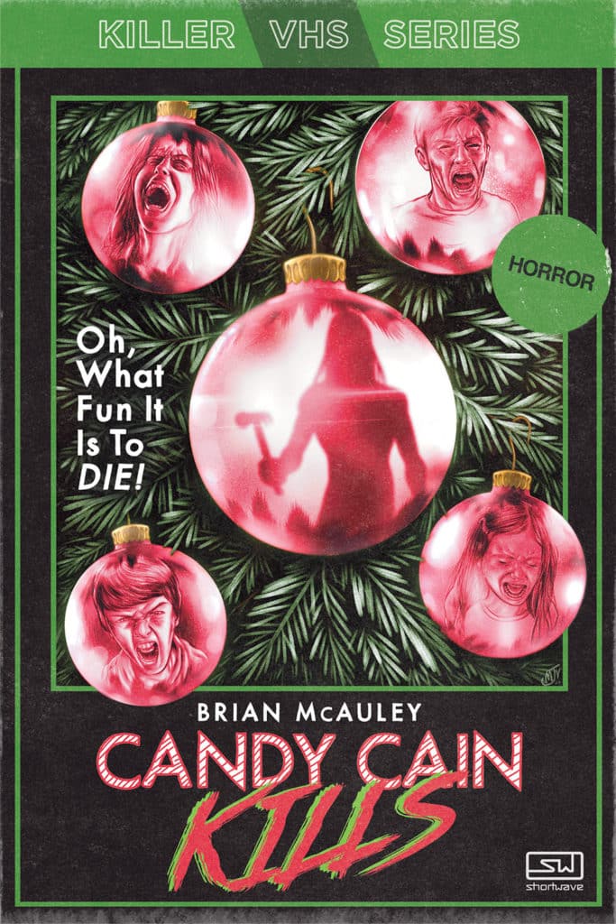 Candy Cain Kills - Brian McAuley