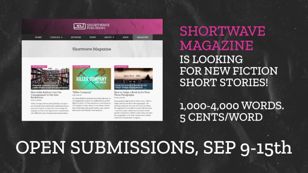 Shortwave Magazine - Open Submissions Fall 2023 Guidelines