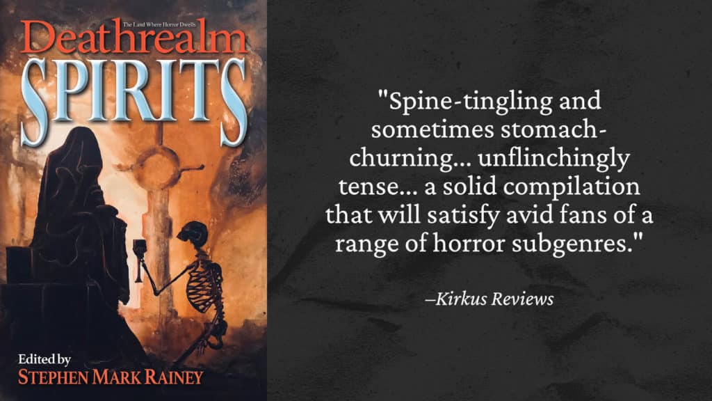 Deathrealm Spirits reviewed by Kirkus