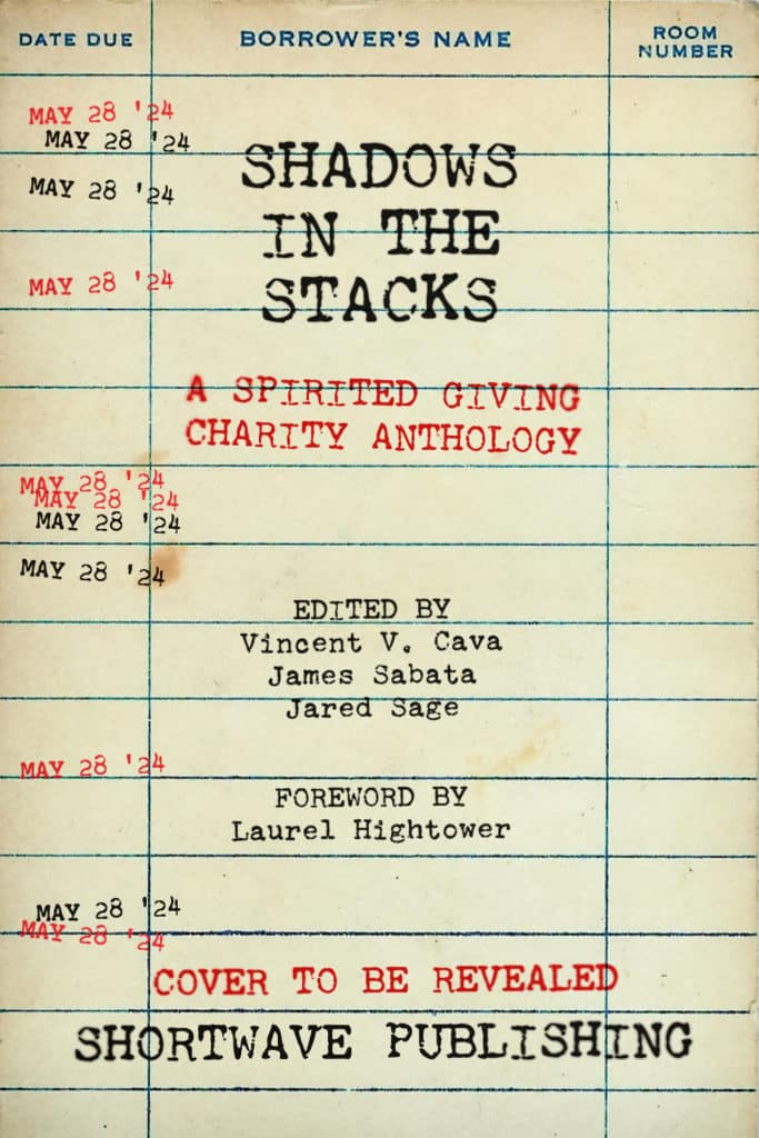 Shadows in the Stacks - Spirited Giving Charity Anthology
