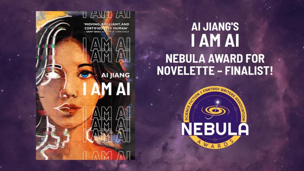 I AM AI is a Nebula Award Finalist