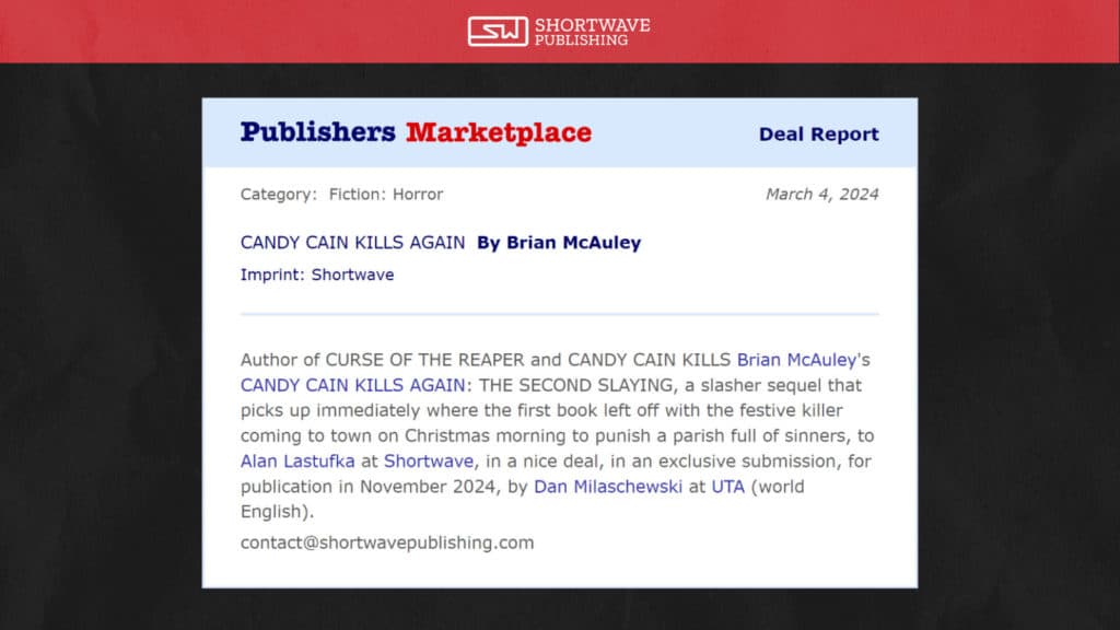 New Deal Announcement - Candy Cain Kills Again