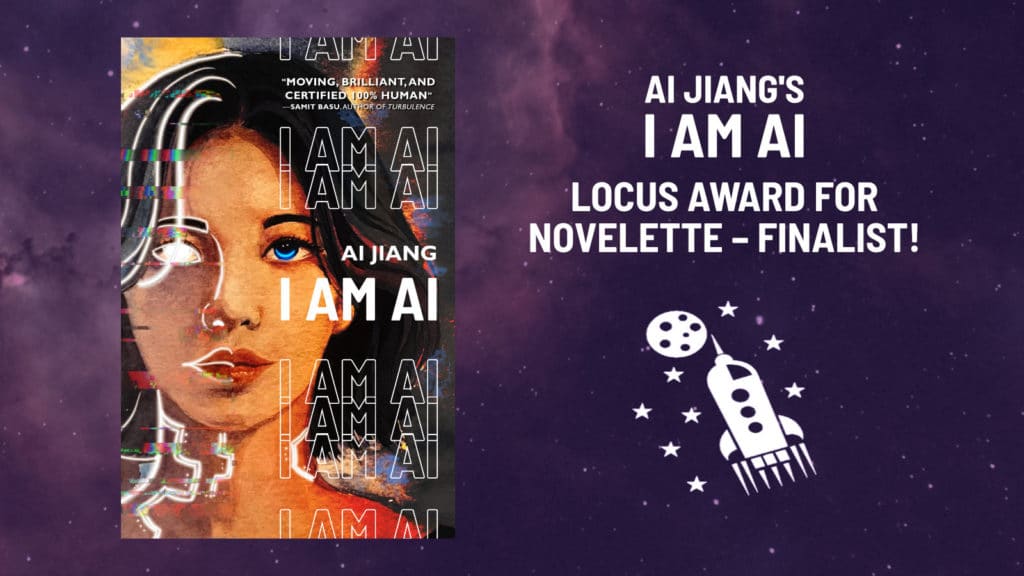 I AM AI is a Locus Award Finalist